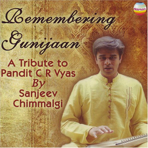 Remembering Gunijaan - Sanjeev Chimmalgi - Musik - NAVRAS - 0760452022622 - 2. Oktober 2008