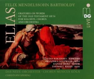 Elias 70 - Mendelssohn / Chorus Musicus Koeln / Spering - Musik - MDG - 0760623165622 - 25. Januar 2011