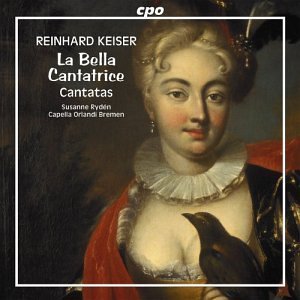 Cover for R. Keiser · Cantatas:la Bella Cantatrice (CD) (2003)