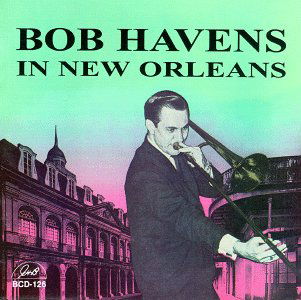 Cover for Bob Havens · In New Orleans (CD) (2014)