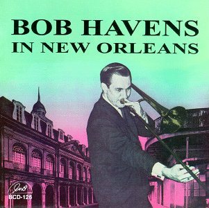 Cover for Bob Havens · In New Orleans (CD) (2014)