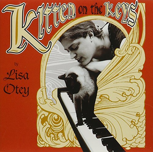 Cover for Lisa Otey · Kitten on the Keys (CD) (2004)