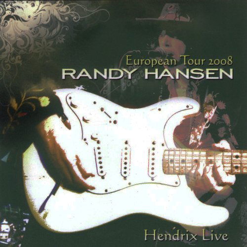 Cover for Randy Hansen · European Tour 2008 - Hendrix Live (CD) (2012)