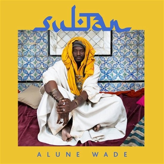 Cover for Alune Wade · Sultan (CD) (2022)