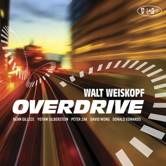 Overdrive - Walt Weiskopf - Musique - POSITONE - 0768707812622 - 13 mars 2023