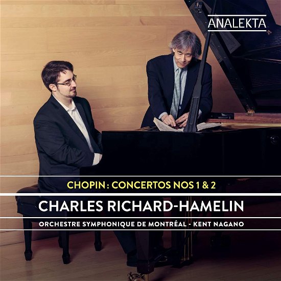 Concertos 1 & 2 - Chopin / Richard-hamelin - Musiikki - ANALEKTA - 0774204914622 - perjantai 22. maaliskuuta 2019