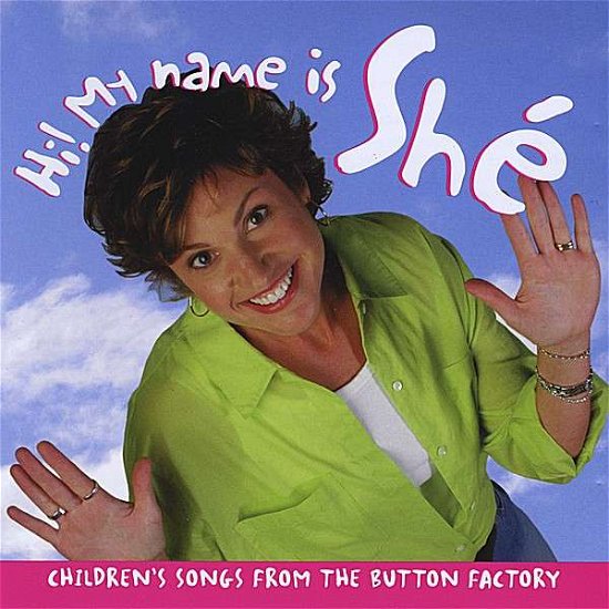 Hi! My Name is Sha - Sha - Música - CD Baby - 0776098133622 - 17 de junho de 2008
