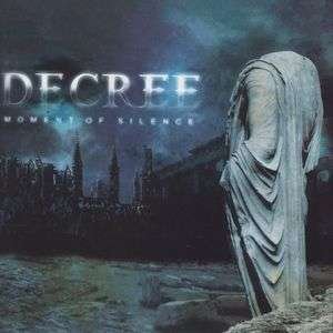 Cover for Decree · Moment of Silence (CD) (2004)