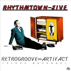 Cover for Rhythmtown Jive · Retrogroove Artifact (CD) (2000)