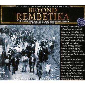 Cover for Beyond Rembetika - The Music &amp; Dance Of The Region Of Epirus (CD) (2013)