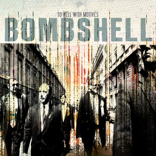 Cover for Bombshell · To Hell with Motives (CD) (2003)
