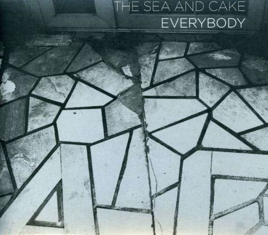 Everybody - Sea And Cake - Musikk - THRILL JOCKEY - 0790377018622 - 10. mai 2007