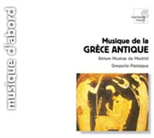 Cover for Atrium Musicae De Madrid · Musique De La Grece Antiq (CD) (2000)