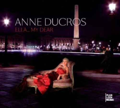 Cover for Anne Ducros · Ella,,,my Dear (CD) (2014)
