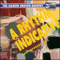 Cover for Damon Brown · Rhythm Indicative (CD) (2000)