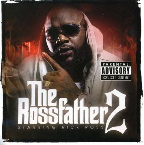 Cover for Ross, Rick &amp; DJ Keyz · The Rossfather 2 (CD) (2008)
