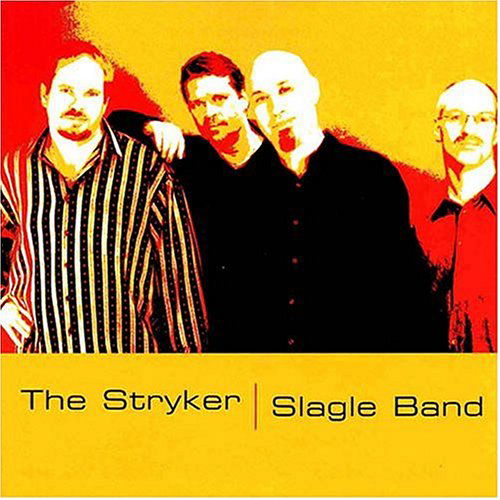 Stryker-slagle Band - Stryker-slagle Band - Musiikki - Khaeon - 0803499030622 - tiistai 29. heinäkuuta 2003