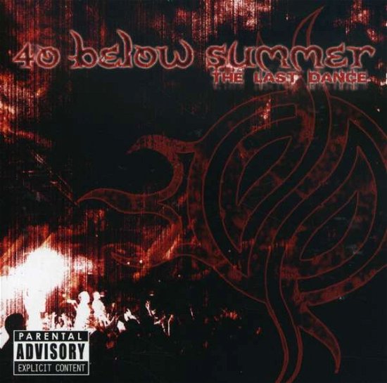 Cover for 40 Below Summer · Last Dance (CD) (2006)