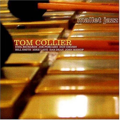 Cover for Tom Collier · Mallet Jazz (CD)