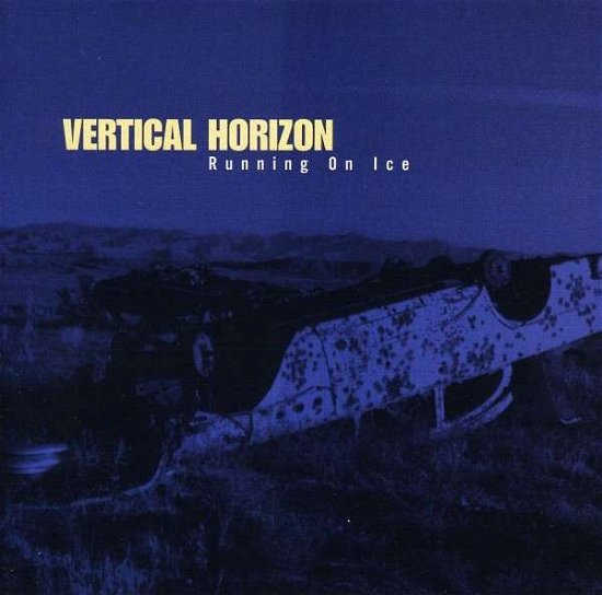 Cover for Vertical Horizon · Vertical Horizon-running on Ice (CD) (2009)