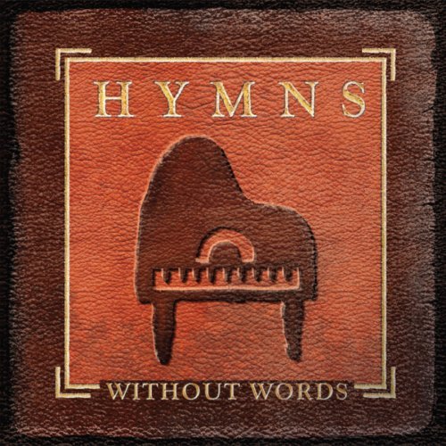 Cover for Jon Schmidt · Hymns Without Words (CD) (2005)