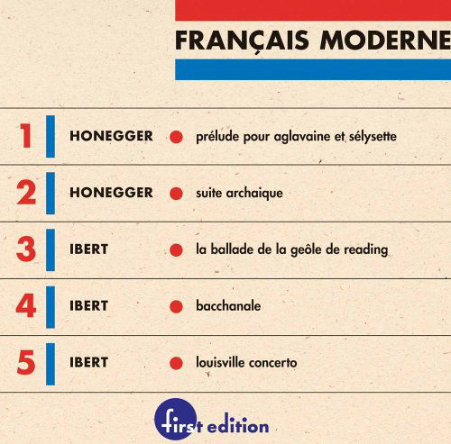 Francais Moderne 1 - Honegger / Ibert / Whitney / Mester - Muzyka - FED - 0809157190622 - 18 października 2005