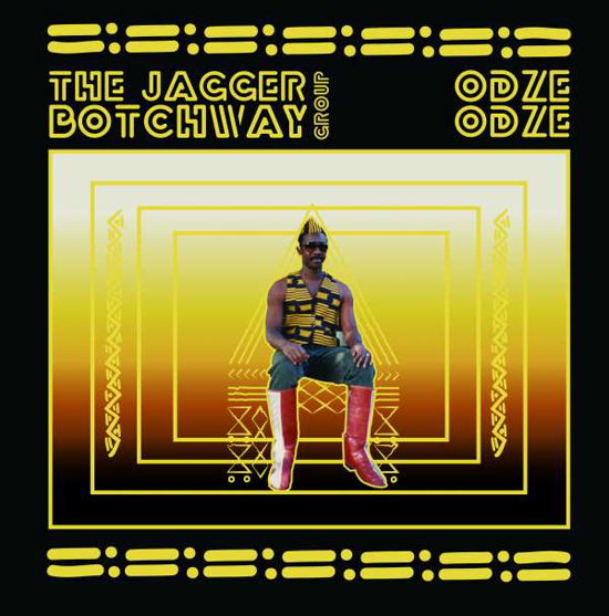 Cover for Jagger Botchway Group · Odze Odze (CD) (2016)
