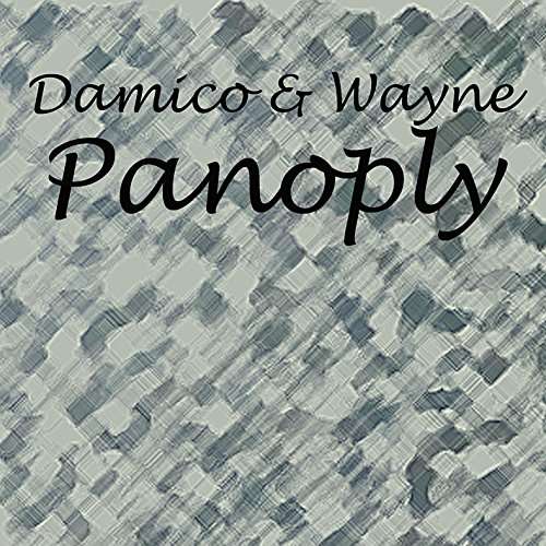 Cover for Damico &amp; Wayne · Panoply (CD) (2023)