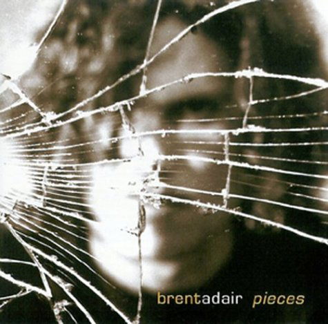 Pieces - Brent Adair - Musiikki - Golden Stone - 0823043309622 - tiistai 4. toukokuuta 2004