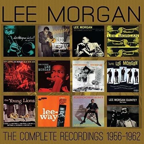 Complete Recordings: 1956-1962 - Lee Morgan - Musik - Chrome Dreams - 0823564644622 - 10 februari 2015