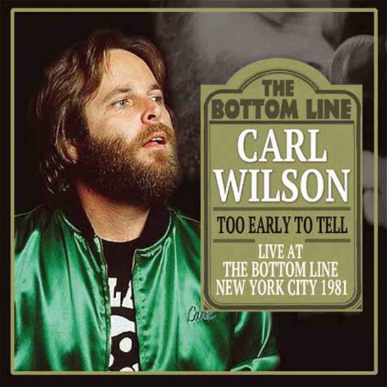 Carl Wilson · Too Early To Tell (CD) (2016)
