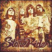 Cover for Stone Rider · Three Legs Of Trouble (CD) (2009)