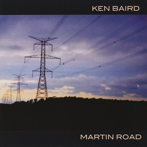Cover for Ken Baird · Martin Road (CD) (2003)