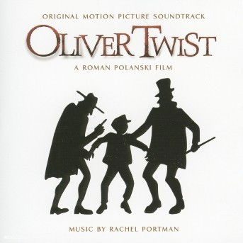 Cover for Oliver Twist  / O.s.t. · Oliver Twist (2005) / O.s.t. (CD) (2005)