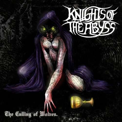 Cover for Knights Of The Abyss · Culling Of Wolves (CD) (2010)