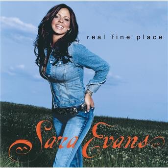 Cover for Sara Evans · Real Fine Place (CD) (2005)