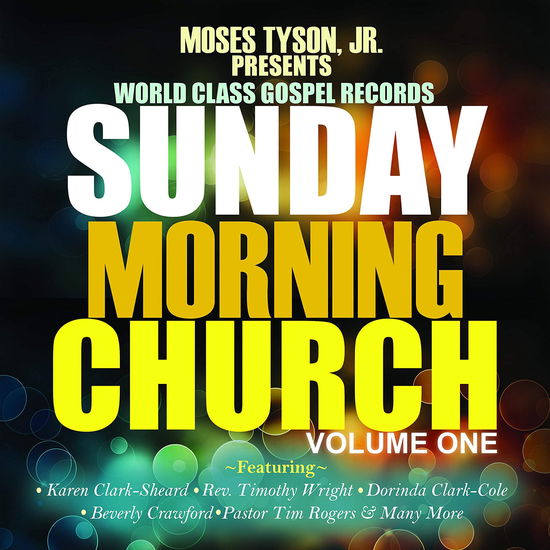 Cover for Sunday Morning Church! Vol. 1 / Various · Sunday Morning Church Vol. 1 / Various (CD) (2021)