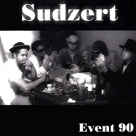 Cover for Sudzert · Event 90 (CD) (2007)