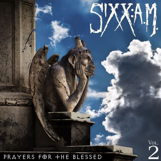 Prayers for the Blessed Vol. 2 - Sixx: A.m. - Musiikki - 11 7 - 0849320017622 - perjantai 18. marraskuuta 2016