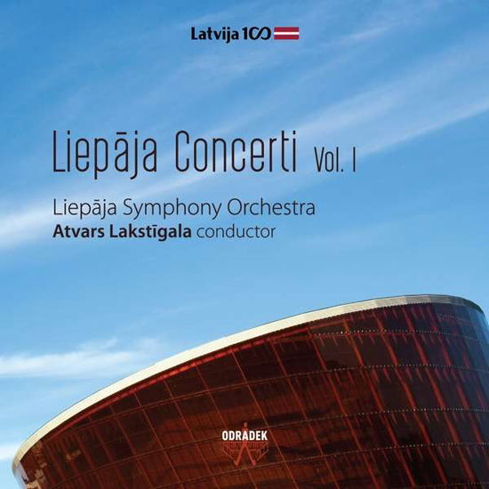 Liepaja Concerti Vol I - Lakstigala,atvars / Liepaja Symphony Orchestra - Musikk - ODRADEK RECORDS - 0855317003622 - 16. februar 2018