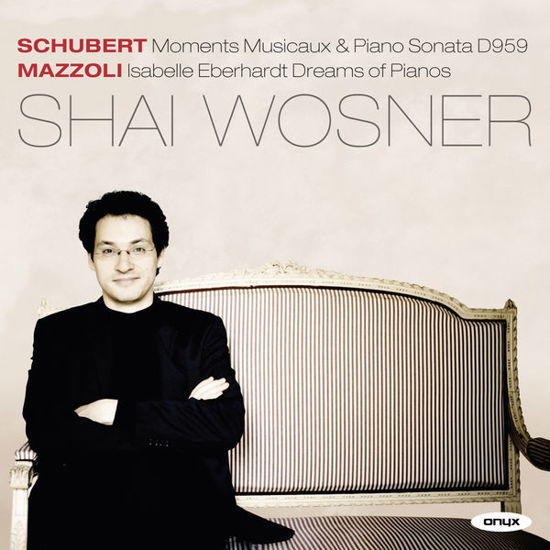 Moments Musicaux / Sonata D959 - Schubert / Mazzioli - Musiikki - ONYX - 0880040413622 - torstai 6. marraskuuta 2014