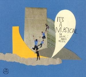 Cover for It's A Musical · Music Makes Me Sick (CD) (2008)