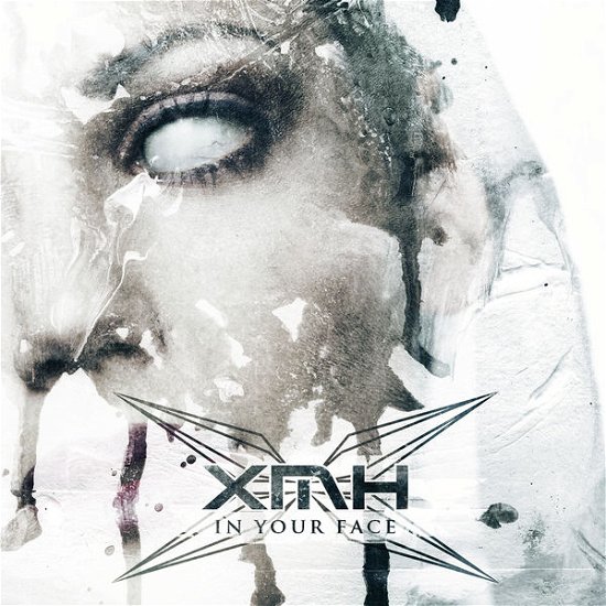 Cover for Xmh · In Your Face (CD) [Limited edition] (2017)
