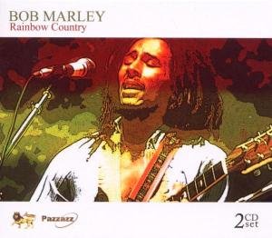 Rainbow Country - Bob Marley - Música - PAZZAZZ - 0883717019622 - 21 de febrero de 2006