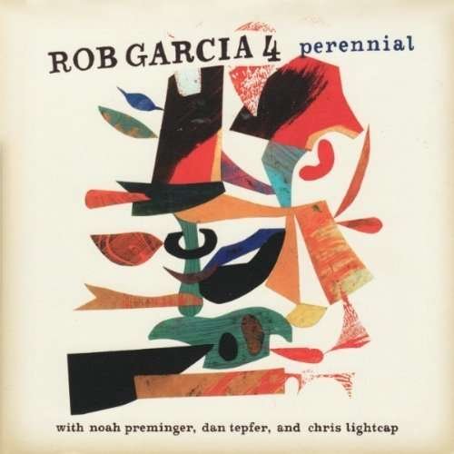 Cover for Rob Garcia · Perennial (CD) (2009)