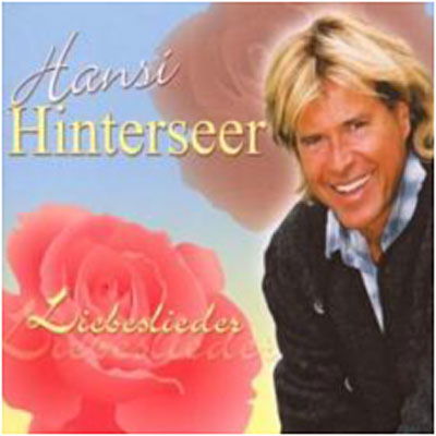 Liebeslieder / Schuber - Hansi Hinterseer - Musikk - Sony Owned - 0886970804622 - 17. september 2007