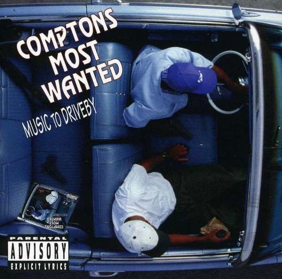 Cover for Compton's Most Wanted · Music To Driveby (CD) (1992)