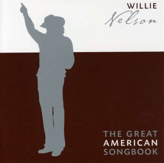 Cover for Willie Nelson · Willie Nelson-great American Songbook (CD) (2008)