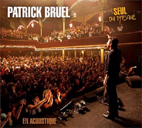 Patrick Bruel · Seul Ou Presque (CD) (2009)