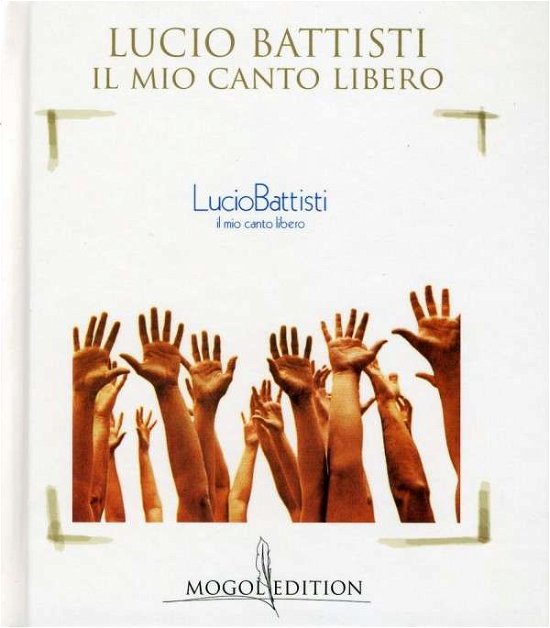 Cover for Lucio Battisti · Il Mio Canto Libero (CD) (2012)